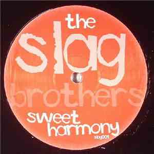 The Slag Brothers - Sweet Harmony