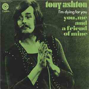 Tony Ashton - You, Me And A Friend Of Mine