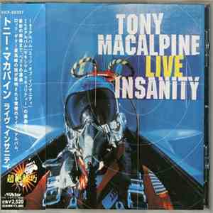 Tony MacAlpine - Live Insanity