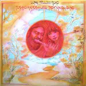 Toshiko Akiyoshi-Lew Tabackin Big Band - Long Yellow Road