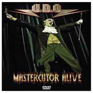 U.D.O. - Mastercutor Alive