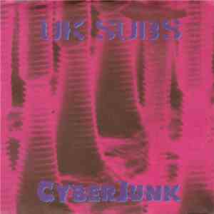 UK Subs - Cyberjunk