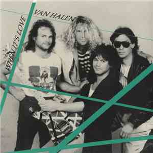 Van Halen - When It's Love