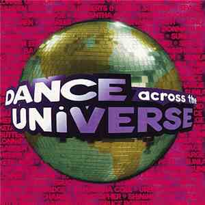 Various - Dance Across The Universe Volume 1