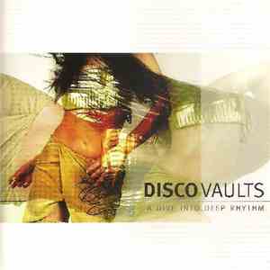 Various - Disco Vaults - A Dive Into Deep Rhythm
