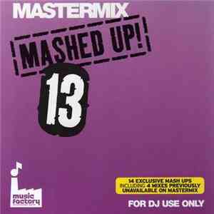 Various - Mashed Up! 13