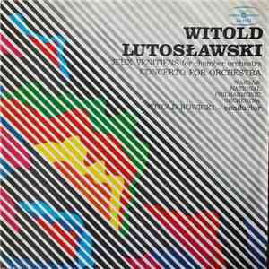 Witold Lutosławski, Warsaw National Philharmonic Orchestra, Witold Rowicki  ...