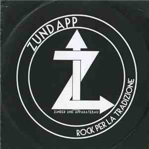 Zündapp - Rock Per La Tradizione