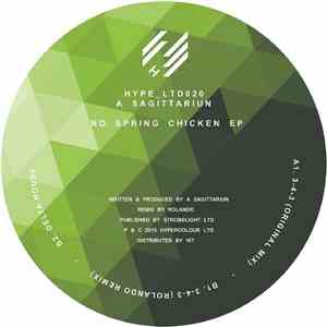 A Sagittariun - No Spring Chicken EP