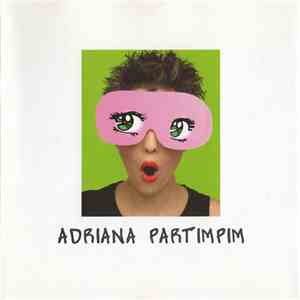 Adriana Calcanhotto - Adriana Partimpim