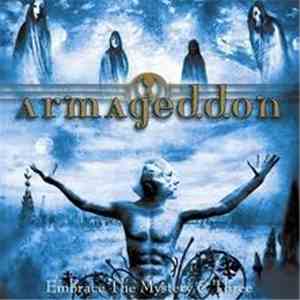 Armageddon  - Embrace The Mystery & Three