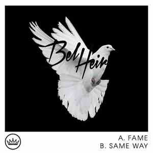 Bel Heir - Fame
