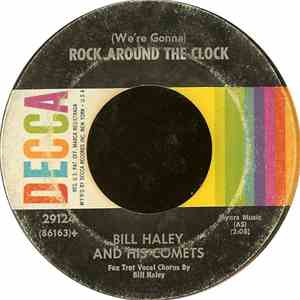 Bill Haley And His Comets - Thirteen Women / (We're Gonna) Rock Around The ...