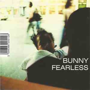 Bunny  - Fearless