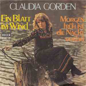 Claudia Gorden - Ein Blatt Im Wind