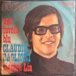 Claudio Baglioni - Una Favola Blu / Signora Lia