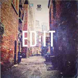 Ed:it - South City EP