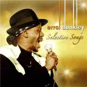 Errol Dunkley - Selective Songs