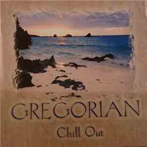 Gregorian - Chill Out