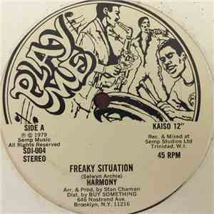 Harmony  - Freaky Situation / Soca Harmony