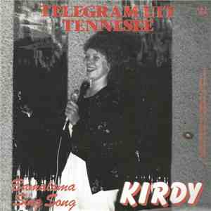 Kirdy - Telegram Uit Tennesee