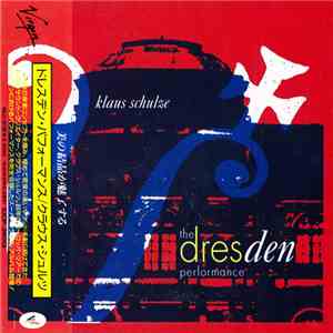 Klaus Schulze - The Dresden Performance