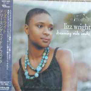 Lizz Wright - Dreaming Wide Awake