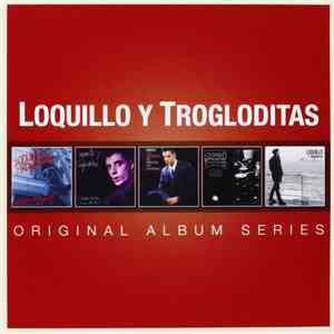 Loquillo Y Trogloditas - Original Album Series
