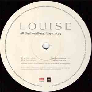 Louise - All That Matters