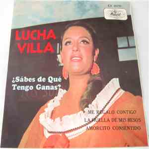 Lucha Villa - Sabes De Que Tengo Ganas