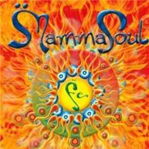 Mamma Soul - Fe