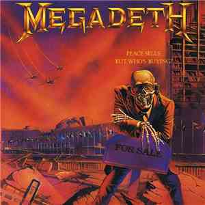 Megadeth - Peace Sells...But Who's Buying?