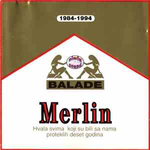 Merlin  - Balade 1984 - 1994