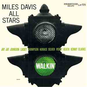 Miles Davis All Stars - Walkin'