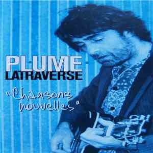 Plume Latraverse - Chansons Nouvelles