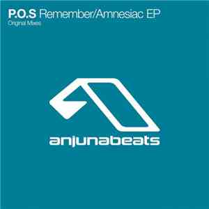 P.O.S - Remember / Amnesiac EP