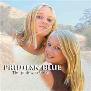 Prussian Blue - The Path We Chose