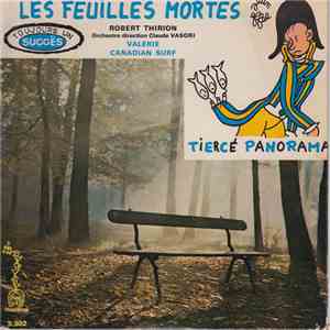 Robert Thirion - Les Feuilles Mortes