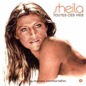 Sheila  - Toutes Ces Vies
