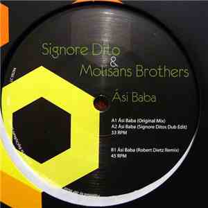 Signore Dito & Molisans Brothers - Ási Baba