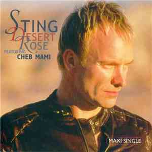 Sting Featuring Cheb Mami - Desert Rose