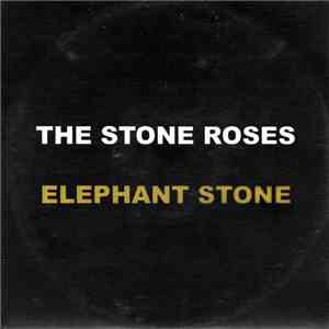 The Stone Roses - Elephant Stone