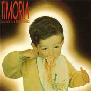 Timoria - Colori Che Esplodono