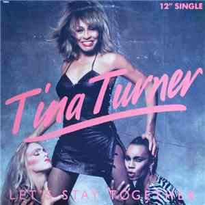 Tina Turner - Let's Stay Together