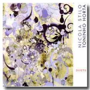 Toninho Horta, Nicola Stilo - Duets