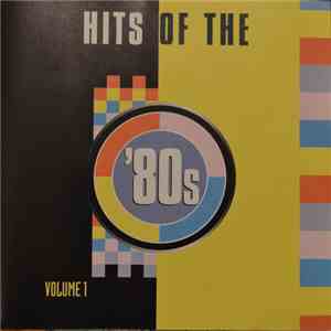 Various - Hits Of The '80s Vol. 1
