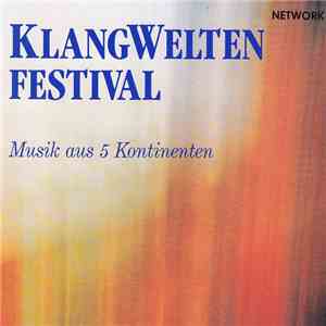 Various - Klangwelten Festival - Musik Aus 5 Kontinenten