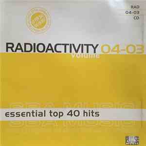 Various - Radioactivity Volume 04-03