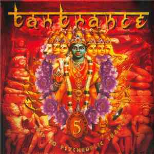 Various - Tantrance 5 - A Trip To Psychedelic Trance