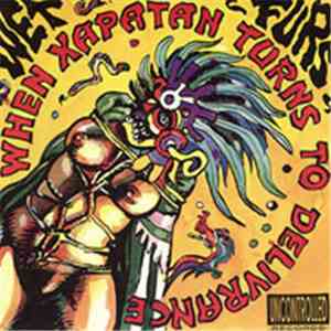 Wet Furs / The Missing Links - When Xapatan Turns To Deliverance / Drunk Si ...